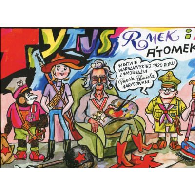 Tytus, Romek i A'Tomek w Bitwie Warszawskiej 1920 z wyobraźni Papcia Chmiela narysowani