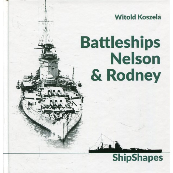 Battleships Rodney & Nelson