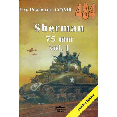 484 Sherman 75 mm vol. I Tank Power vol. CCXVIII