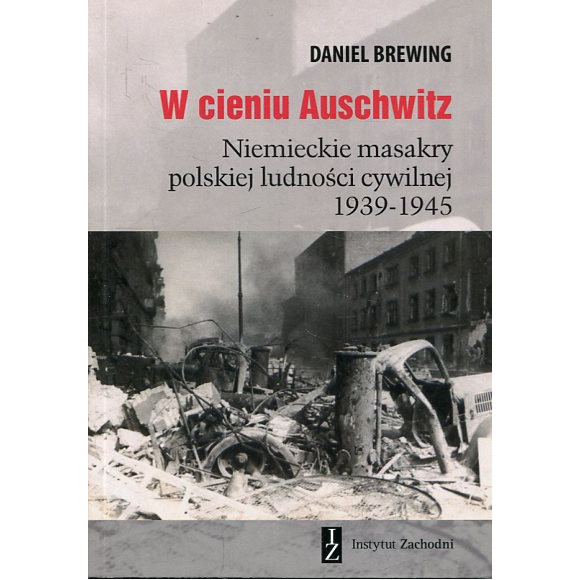 W cieniu Auschwitz