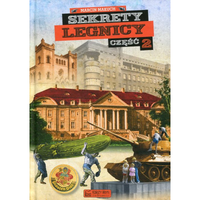 Sekrety Legnicy cz. 2