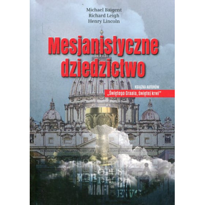 Mesjanistyczne dziedzictwo