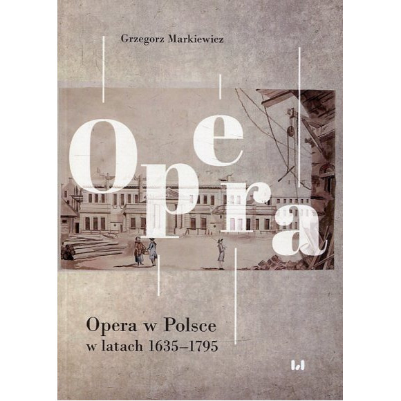 Opera w Polsce w latach 1635-1795