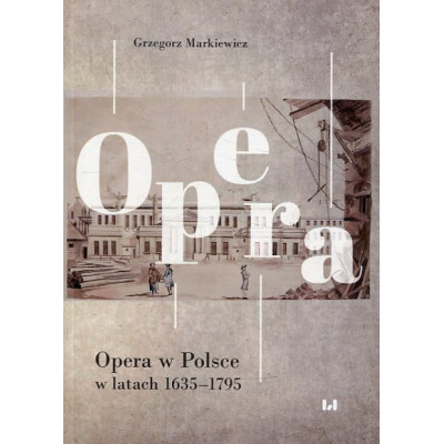 Opera w Polsce w latach 1635-1795