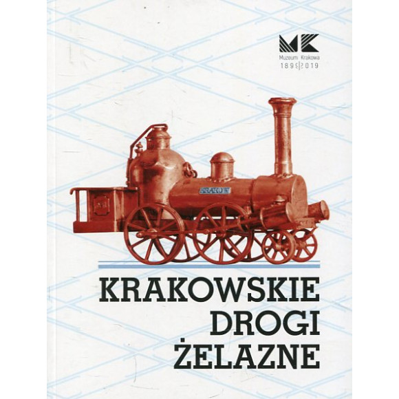Krakowskie drogi żelazne