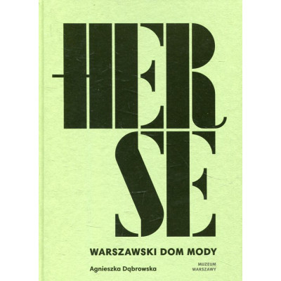 Herse. Warszawski dom mody