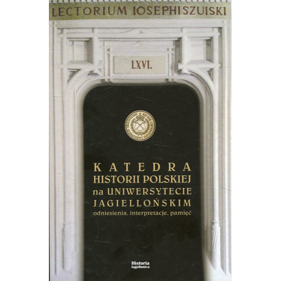 Katedra Historii Polskiej na Uniwersytecie Jagiellońskim
