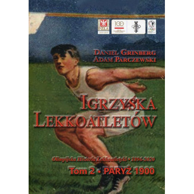 Igrzyska lekkoatletów. Tom 2 Paryż 1900