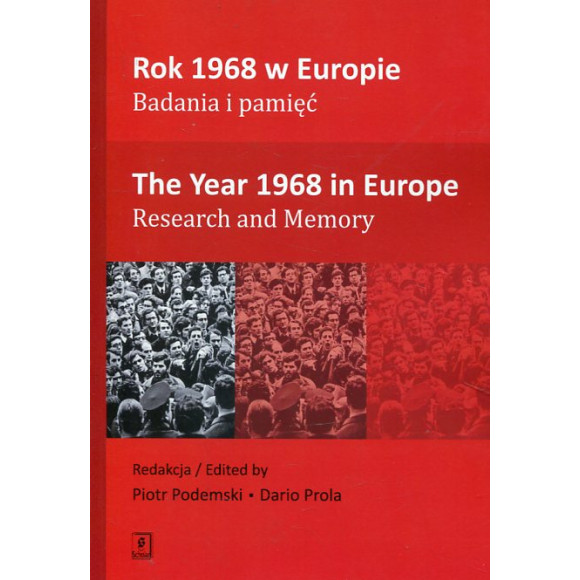 Rok 1968 w Europie. Badania i pamięć