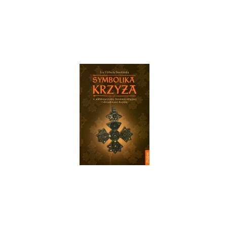 Symbolika krzyża w arabskojęzycznej literaturze religijnej i obrzędowości Koptów