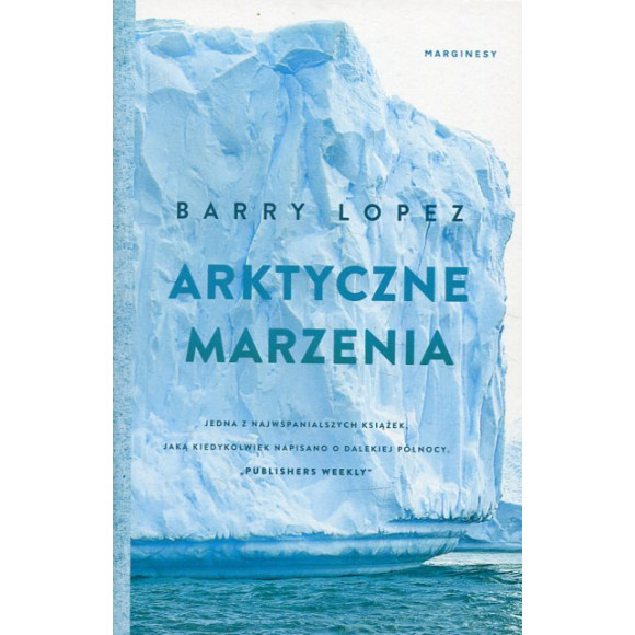 Arktyczne marzenia