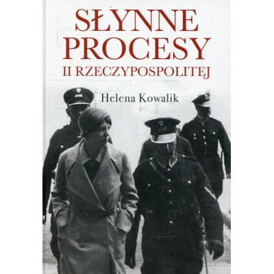Słynne procesy II Rzeczypospolitej