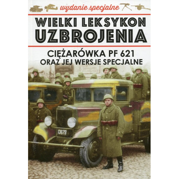 Ciężarówka PF 621 oraz jej wersje specjalne