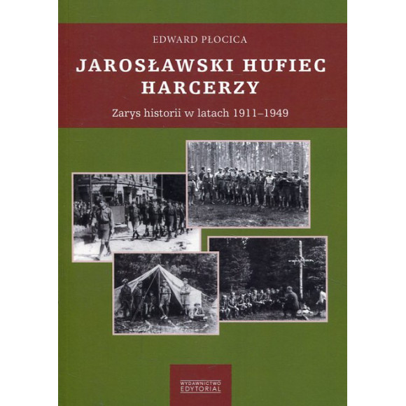 Jarosławski Hufiec Harcerzy. Zarys historii w latach 1911–1949