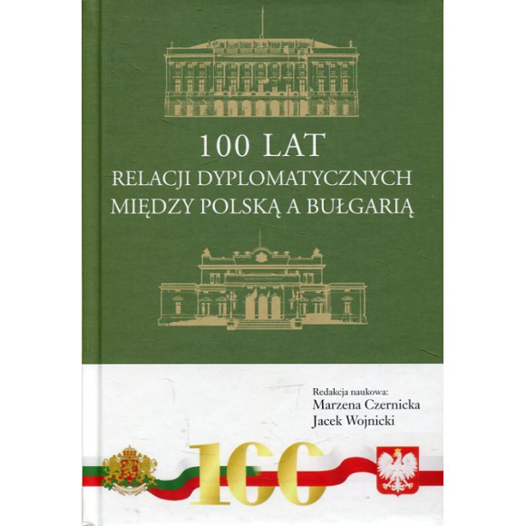 100 lat relacji dyplomatycznych między Polską a Bułgarią