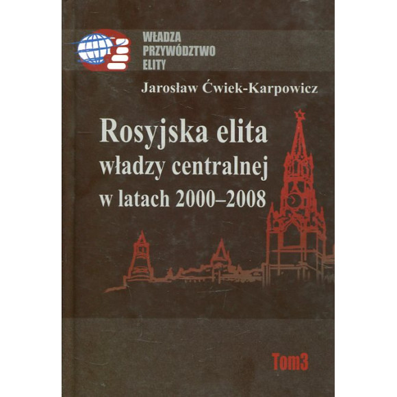 Rosyjska elita władzy centralnej w latach 2000-2008