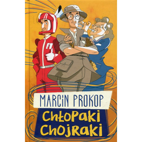 Chłopaki chojraki