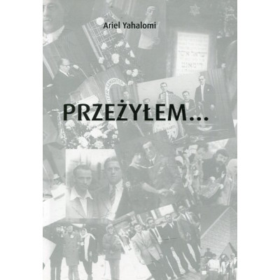 Przeżyłem...
