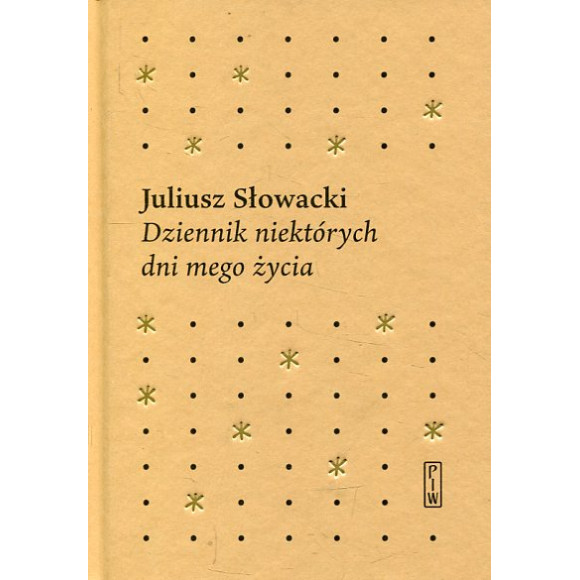 Dziennik niektórych dni mego życia
