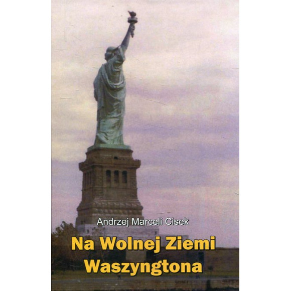 Na wolnej ziemi Waszyngtona