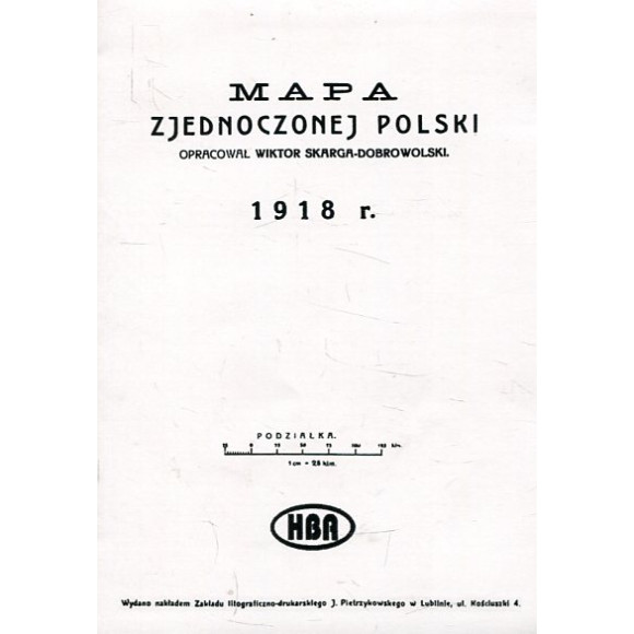 Mapa zjednocznej Polski 1918 r. reprint