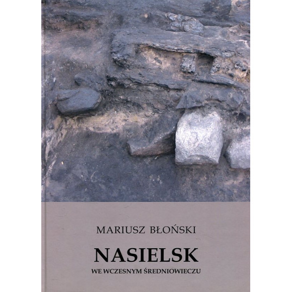 Nasielsk we wczesnym średniowieczu