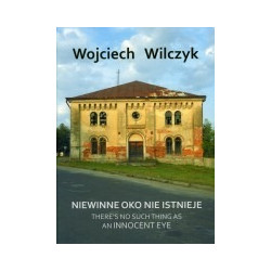 Niewinne oko nie istnieje