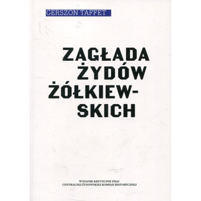 Zagłada Żydów żółkiewskich