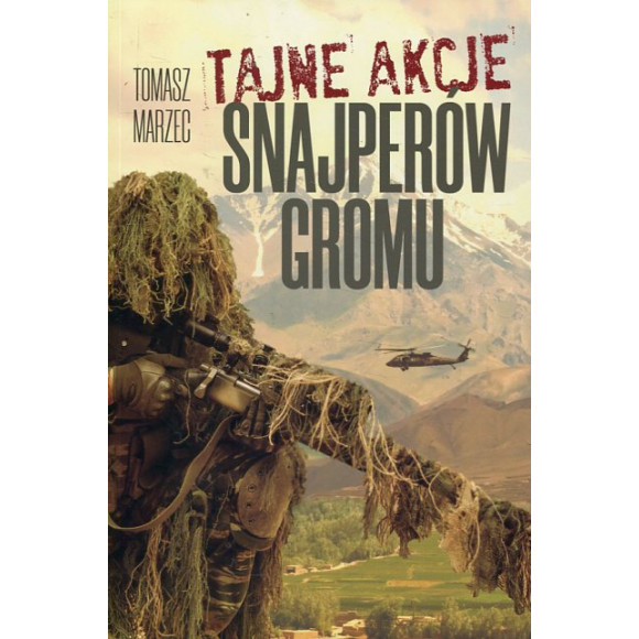 Tajne akcje snajperów Gromu