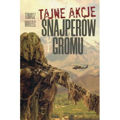 Tajne akcje snajperów Gromu