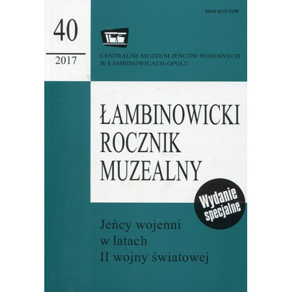 Łambinowicki Rocznik Muzealny nr 40/2017