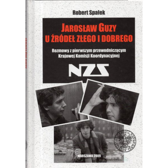 Jarosław Guzy u źródeł złego i dobrego