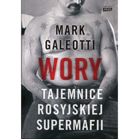 Wory Tajemnice rosyjskiej supermafii