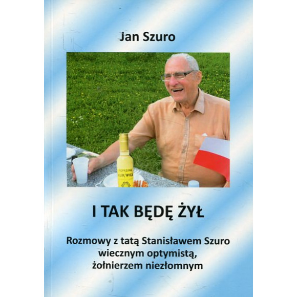 I tak będę żył