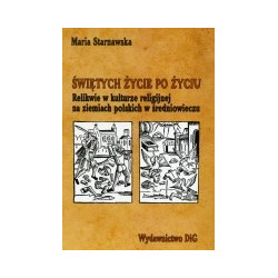Świętych życie po życiu