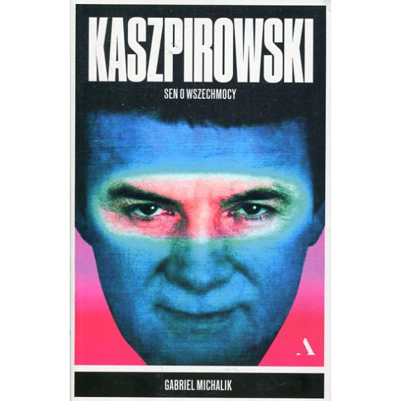 Kaszpirowski Sen o wszechmocy
