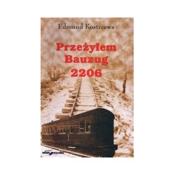 Przeżyłem Bauzug 2206