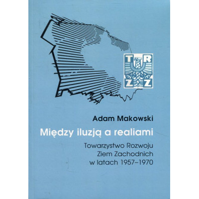 Między iluzją a realiami