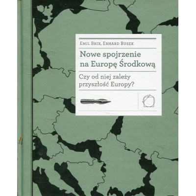 Nowe spojrzenie na Europę Środkową