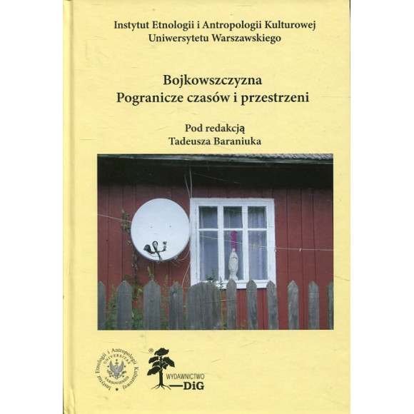 Bojkowszczyzna. Pogranicze czasów i przestrzeni