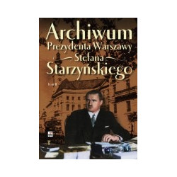Archiwum Prezydenta Warszawy Stefana Starzyńskiego