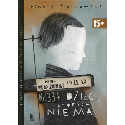 Dzieci, których nie ma
