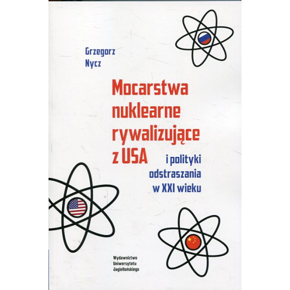 Mocarstwa nuklearne rywalizujące z USA