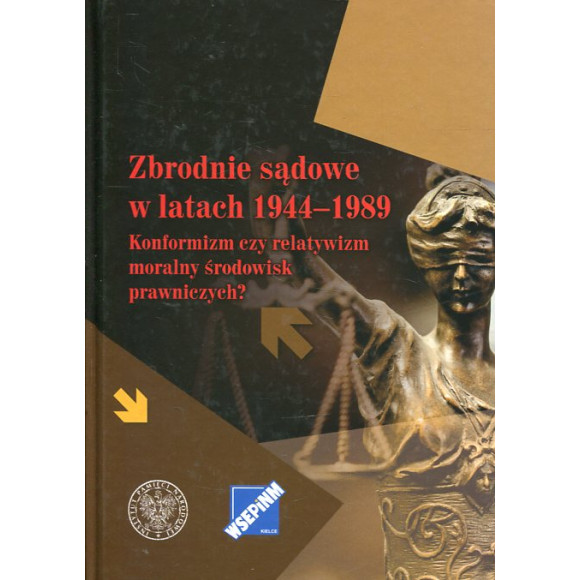 Zbrodnie sądowe w latach 1944-1989