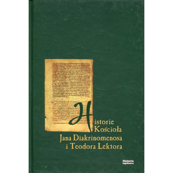 Historia Kościoła Jana Diakrinomenosa i Teodora Lektora