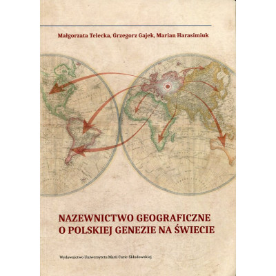Nazewnictwo geograficzne o polskiej genezie na świecie