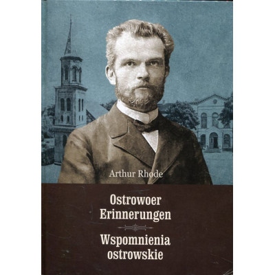 Wspomnienia ostrowskie (Ostrower Erinnerungen)