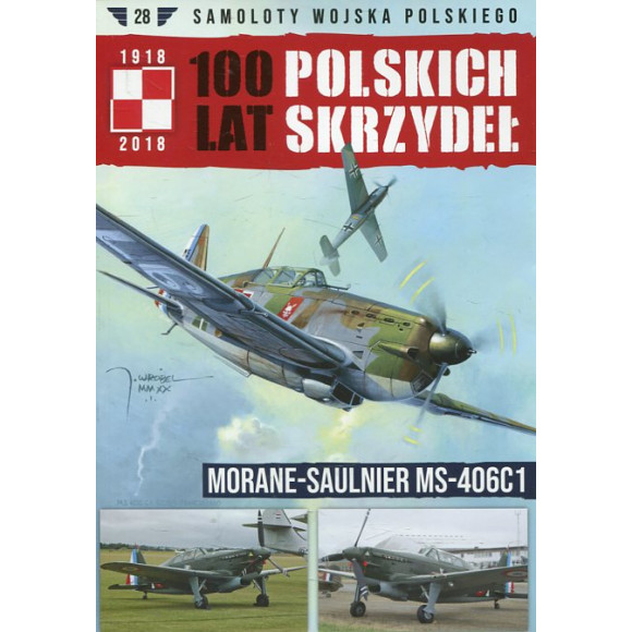 100 lat polskich skrzydeł Morane-Saulnier Ms-406C1