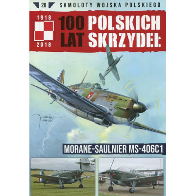 100 lat polskich skrzydeł Morane-Saulnier Ms-406C1
