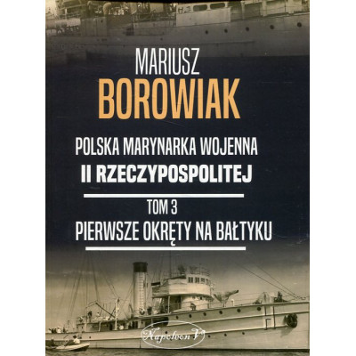 Pierwsze okręty na Bałtyku
